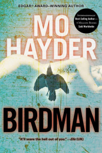 Mo Hayder. — Birdman.