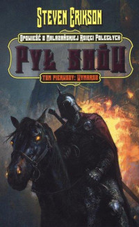 Steven Erikson — MKP -9.1-Pył snów. Tom 1. Wymarsz