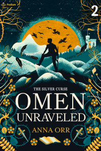 Anna Orr — Omen Unraveled