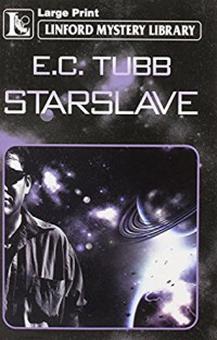 E.C. Tubb — Starslave