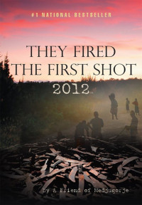 A Friend Of Medjugorje — They Fired the First Shot 2012