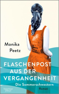 Monika Peetz — 003 - Flaschenpost aus der Vergangenheit