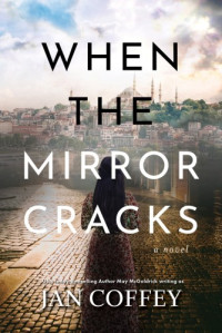 Jan Coffey  — When the Mirror Cracks