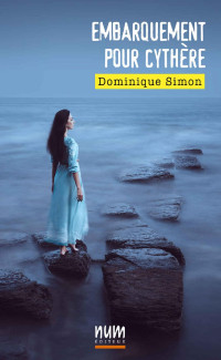 Dominique Simon [Simon, Dominique] — Embarquement pour Cythère