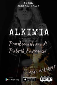 Bernadi Malik — Alkimia: Pembunuihan di Pabrik Farmasi