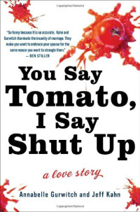Annabelle Gurwitch — You Say Tomato, I Say Shut Up [Arabic]