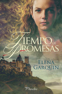 Elena Garquin — Tiempo de promesas