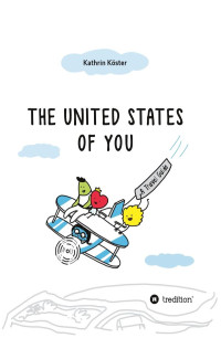 Kathrin Köster — The United States of You
