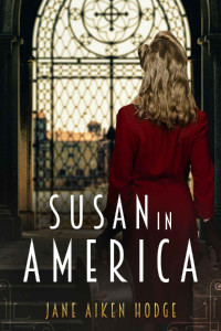 Jane Aiken Hodge — Susan in America