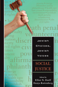 Ruttenberg, Danya., Dorff, Elliot N. — Jewish Choices, Jewish Voices