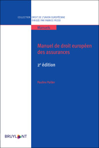 Pauline Pailler; — Manuel de droit europen des assurances