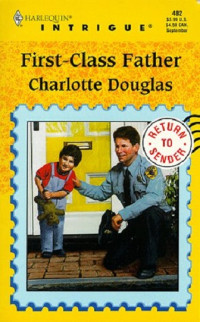 Charlotte Douglas — First-Class Father