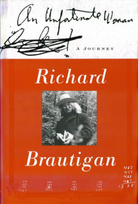 Richard Brautigan — An Unfortunate Woman: A Journey