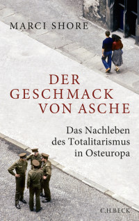 Shore, Marci. — Der Geschmack von Asche