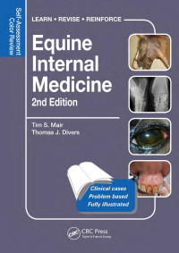 Tim S. Mair & Thomas J. Divers — Equine Internal Medicine