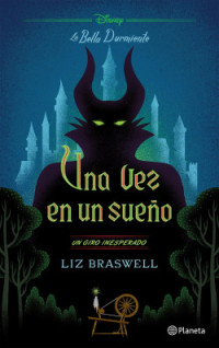 Liz Braswell — Una vez en un sueño