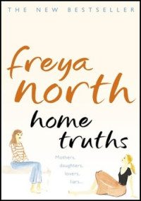 Freya North — Home Truths