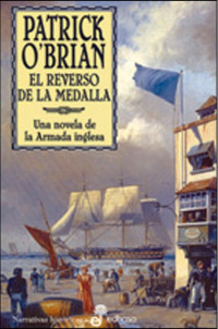 Patrick O'Brian — 11. El reverso de la medalla