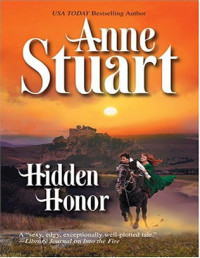 Anne Stuart — Hidden Honor