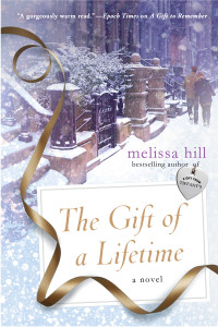 Melissa Hill — The Gift of a Lifetime