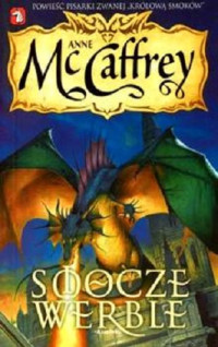 Anne McCaffrey — Smocze Werble