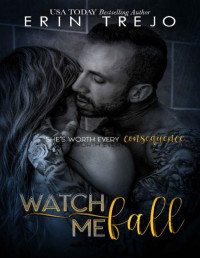 Erin Trejo — Watch Me Fall