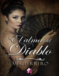 Meg Ferrero — El Alma Del Diablo (Romantic Ediciones)