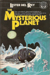 Lester Del Rey — The Mysterious Planet