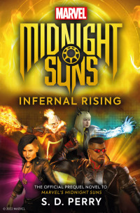 S.D. Perry — Marvel's Midnight Suns