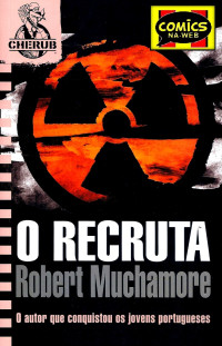 Robert Muchamore — O Recruta