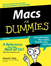 Edward C. Baig — Macs For Dummies, Ninth Edition