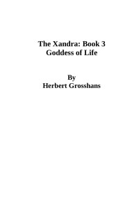 Herbert Grosshans — Goddess of Life book 3