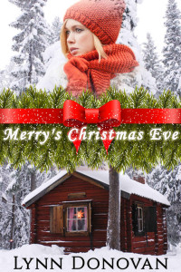 Lynn Donovan [Donovan, Lynn] — Merry's Christmas Eve (Merry's Christmas #1)