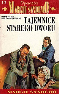 Margit Sandemo — Tajemnice Starego Dworu