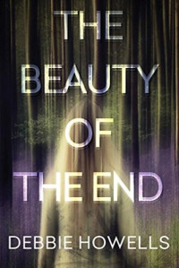 Debbie Howells  — The Beauty of the End