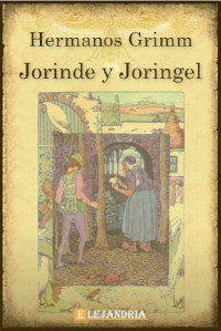 Hermanos Grimm — Jorinde y Joringel