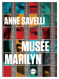 Anne Savelli — Musée Marilyn