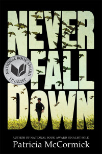 Patricia McCormick — Never Fall Down