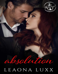 Leaona Luxx [Luxx, Leaona] — Absolution: A Salvation Society Novel