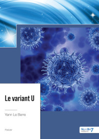 Berre, Yann le — Le variant U 