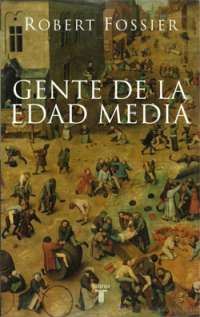 Robert Fossier — Gente De La Edad Media