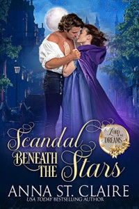 Anna St. Claire — Scandal Beneath the Stars
