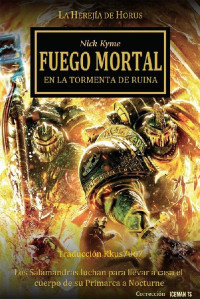 Nick Kyme — Fuego Mortal