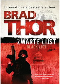 Brad Thor — Scot Harvath 02 - Zwarte lijst