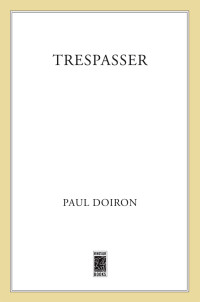 Paul Doiron — Trespasser