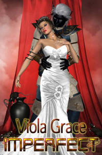 Viola Grace — 11 - Imperfect