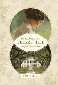 Pam Hillman — De belofte van Breeze Hill