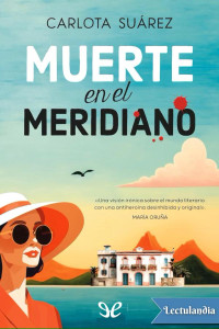 Carlota Suárez — Muerte en el meridiano