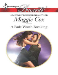 Maggie Cox — A Rule Worth Breaking