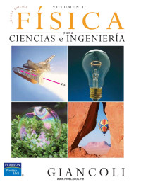 Douglas C. Giancoli — Física para ciencias e ingeniería Volumen II, 4ta Edición